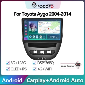 Podofo 2Din Android Автомагнитола За Toyota Aygo 2004-2014/PEUGEOT 107/Citroën C1 GPS Навигация Carplay Авто Стерео Главното устройство