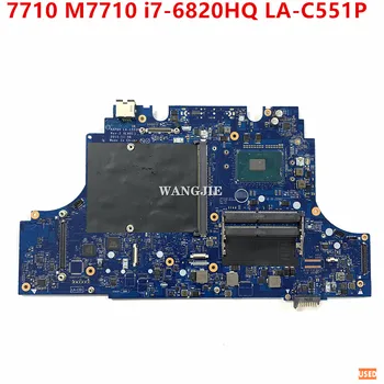 Използва се за Dell Precision 7710 AAPBD M7710 LA-C551P SR2FU i7-6820HQ дънна Платка на лаптоп CN-0FVFX8 0FVFX8 FVFX8 100% Работа