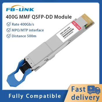 Модул радиоприемник FB-LINK 400G QSFP-DD MPO/ MTP MMF 1310 нм 500 m е съвместим със Cisco, juniper, Huawei, Mellanox, NVIDIA и други